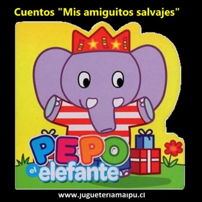 Cuentos "Mis amiguitos salvajes" - Pepo
