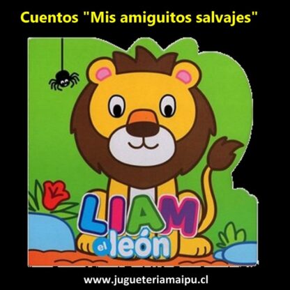 Cuentos "Mis amiguitos salvajes" - Liam